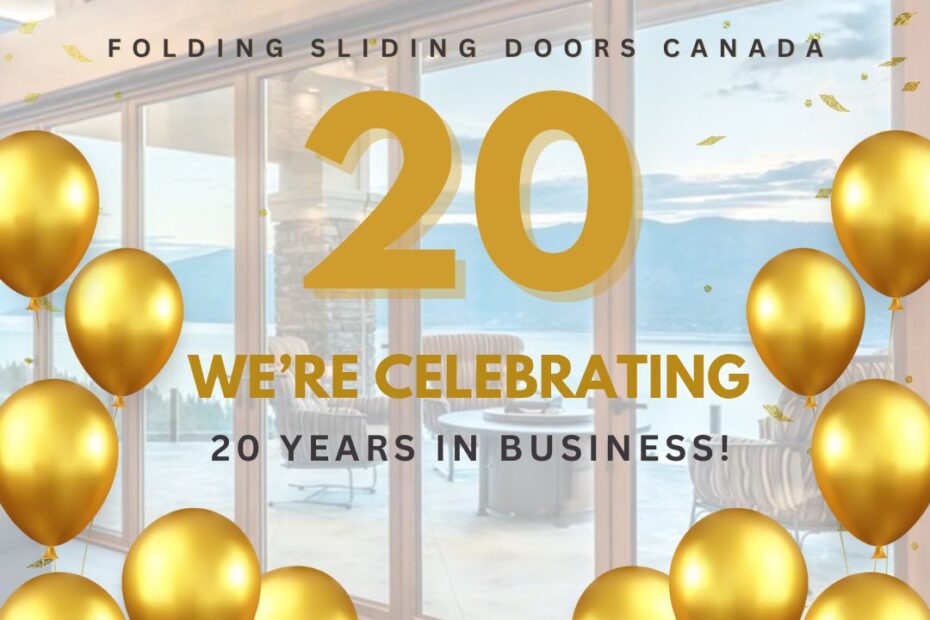 20th Anniversary Celebration Folding Sliding Doors Canada